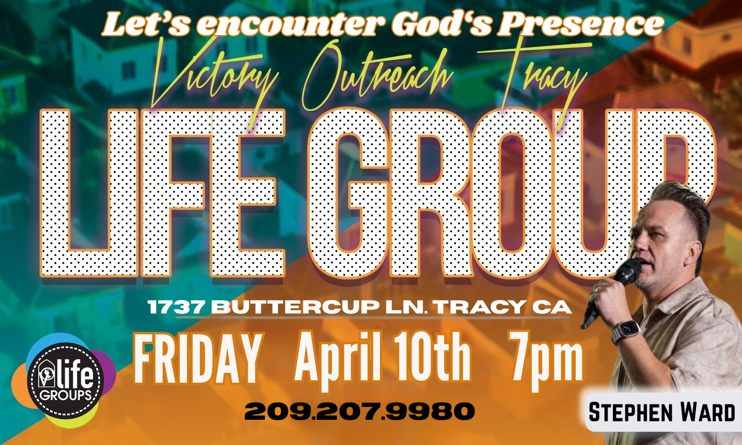 Victory Outreach Tracy Life Group event flyer